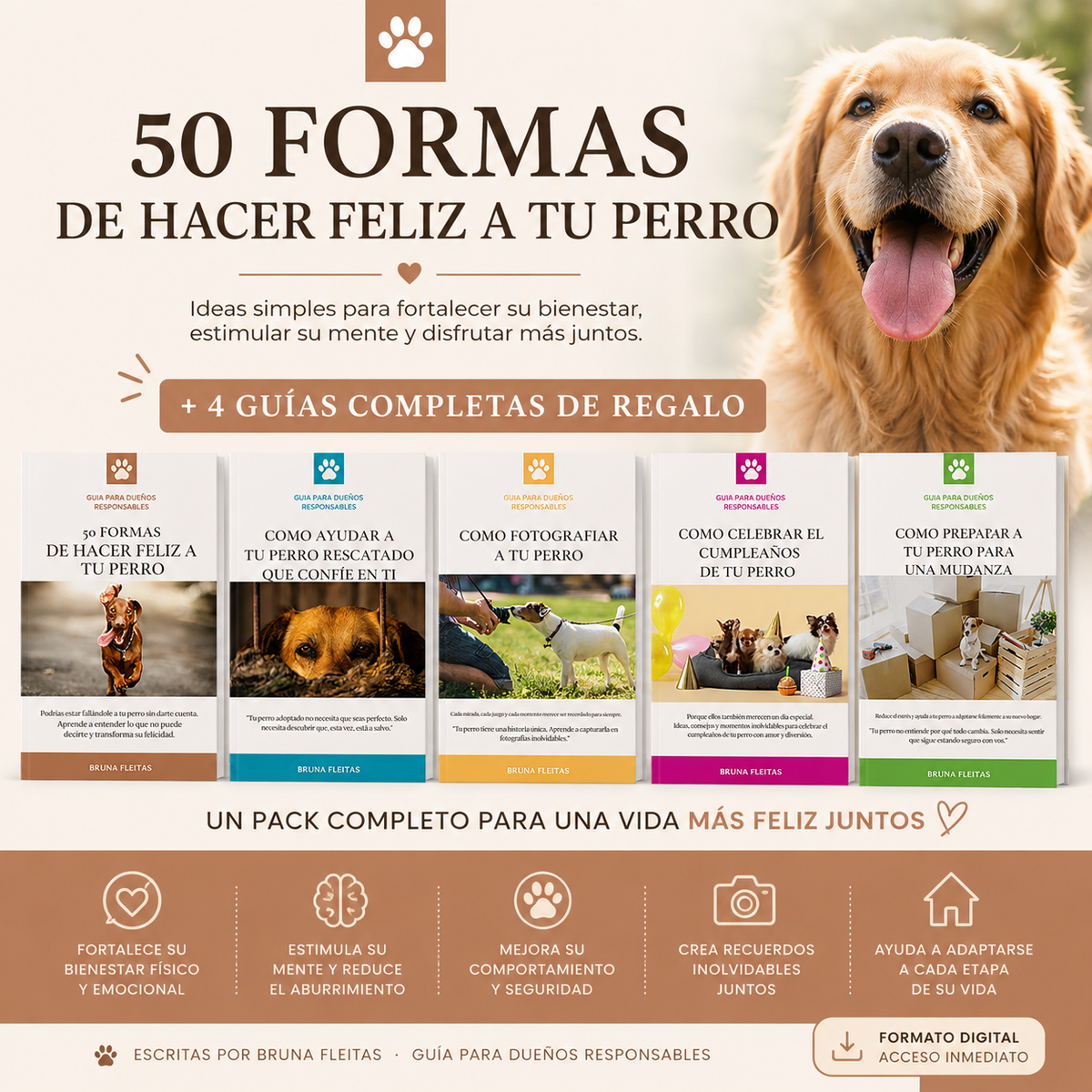 50 formas de hacer feliz a tu perro + 4 Guías